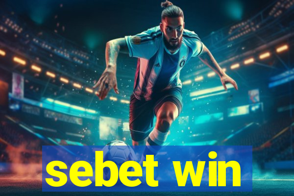 sebet win